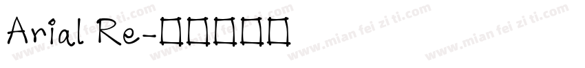 Arial Re字体转换